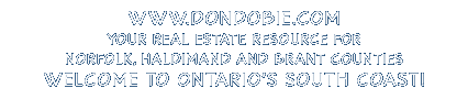 [Your Real Estate Resource for the Norfolk Area, including Port Dover & Simcoe, Ontario, Canada.] 